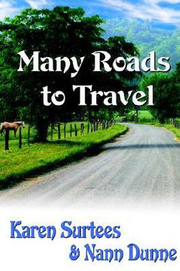 Many Roads to Travel by Karen Surtees, Nann Dunne