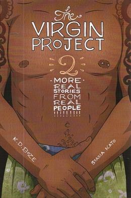 The Virgin Project: Volume 2 by Kevin Boze, Stasia Kato, Pepper Schwartz