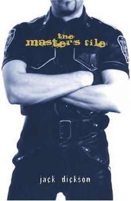 The Masters File by Jack Dickson