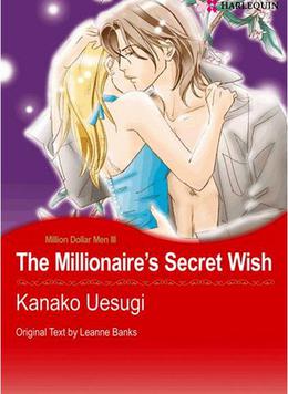 The Millionaire's Secret Wish by Kanako Uesugi, Leanne Banks