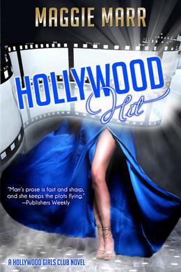 Hollywood Hit (Hollywood Girls Club #3)