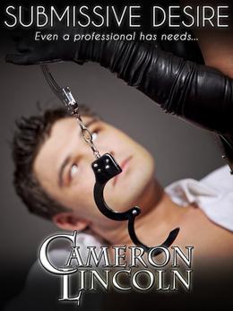 Submissive Desire by Cameron Lincoln