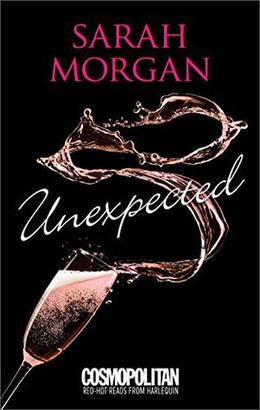 Unexpected by Sarah Morgan
