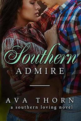 Southern Admirer by Ava Thorn