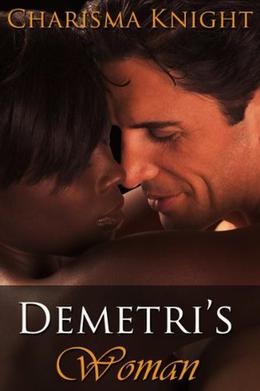 Demetri's Woman by Charisma Knight