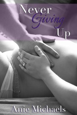 Never Giving Up (The Never #3)