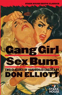 Gang Girl / Sex Bum by Robert Silverberg, Don Elliott