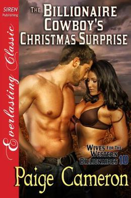 The Billionaire Cowboy's Christmas Surprise by Paige Cameron