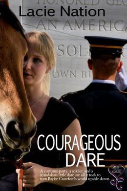Courageous Dare by Lacie Nation