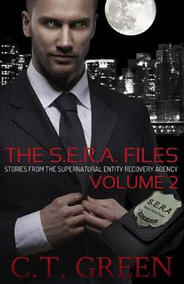 The S.E.R.A. Files, Volume 2 by C.T. Green