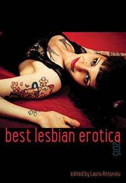 Best Lesbian Erotica 2015 by Laura Antoniou