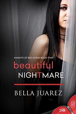 Beautiful Nightmare by Bella Juarez