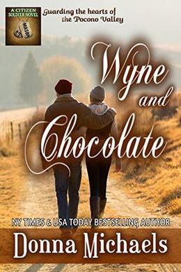 Wyne and Chocolate by Donna Michaels, Stacy D Holmes