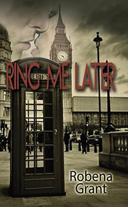 Ring Me Later by Robena Grant