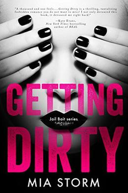 Getting Dirty by Mia Storm