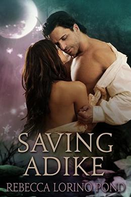Saving Adike by Rebecca Lorino Pond