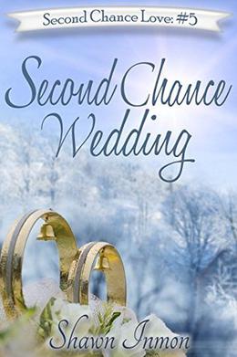 Second Chance Wedding by Shawn Inmon