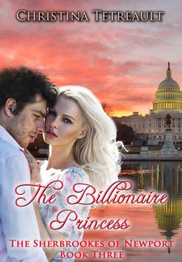 Billionaire Princess by Christina Tetreault