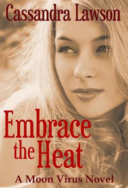 Embrace the Heat by Cassandra Lawson