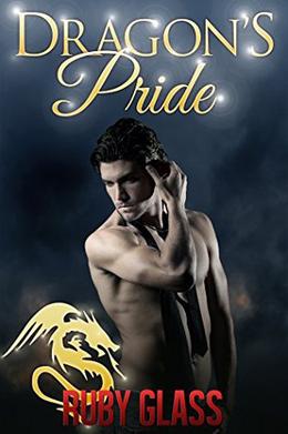 Dragon's Pride: BBW Paranormal Dragon Romance by Ruby Glass