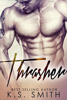 Thrasher by K.S. Smith