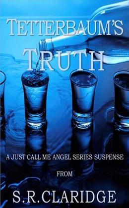 Tetterbaum's Truth by S.R. Claridge