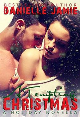 A Tempting Christmas (Tempt My Heart #1.5)
