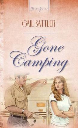 Gone Camping by Gail Sattler