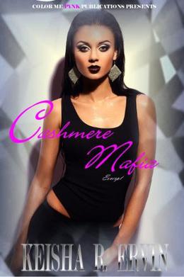 Cashmere Mafia by Keisha Ervin