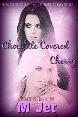 Chocolate Covered Cherry by M. Jet