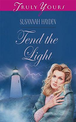 Tend The Light by Susannah Hayden
