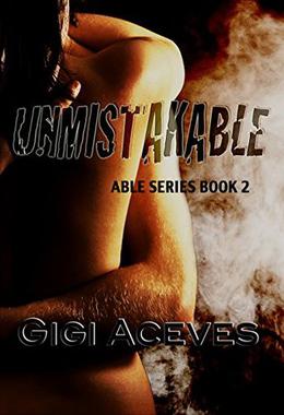 UNMISTAKABLE by Gigi Aceves, Angie Davis