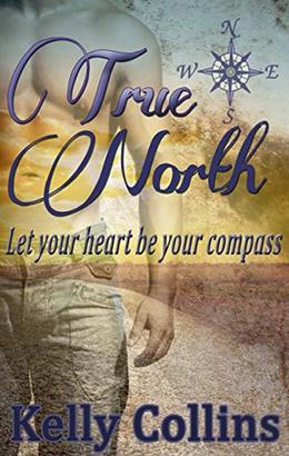 True North by Kelly Collins