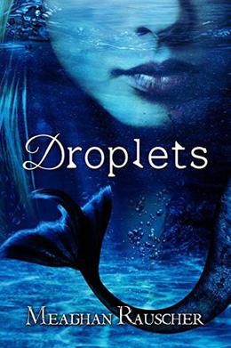 Droplets (Droplets Trilogy #1)