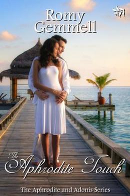 The Aphrodite Touch  (The Aphrodite and Adonis Series) by Romy Gemmell