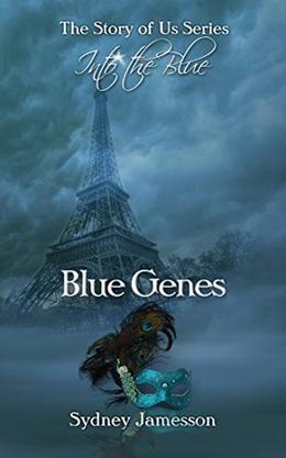 Blue Genes #1 (Story of Us Trilogy) by Sydney Jamesson