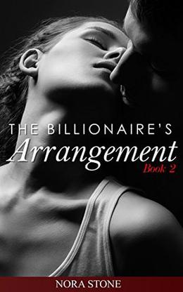 The Billionaire's Arrangement 2 (The Billionaire's Arrangement #2)