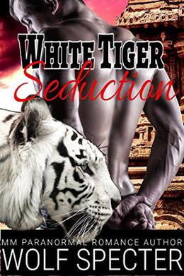 White Tiger Seduction by Wolf Specter, Katy Savage