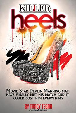 Killer Heels by Tracy Tegan