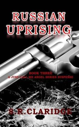 Russian Uprising by S.R. Claridge