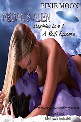 Megan's Alien (Dagrinian Love #1)
