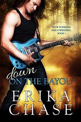 Down on the Bayou by Erika Chase