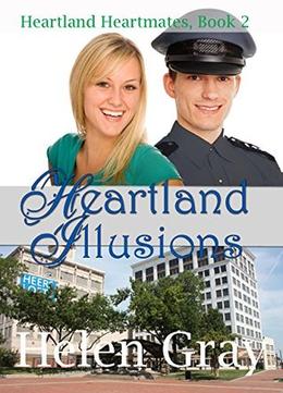 Heartland Illusions by Helen Gray