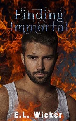 Finding Immortal by E.L. Wicker