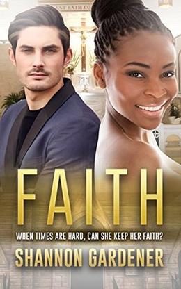 Faith: A BWWM Christian Love Story by Shannon Gardener, BWWM Club