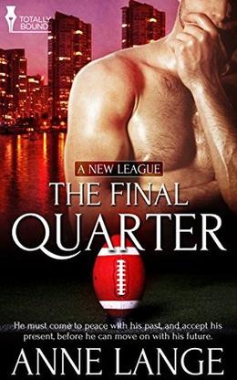 The Final Quarter by Anne Lange