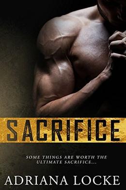 Sacrifice by Adriana Locke, Ashley Amigoni