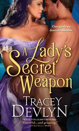 A Lady’s Secret Weapon by Tracey Devlyn