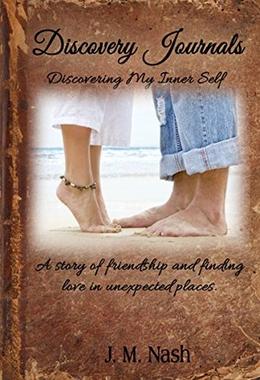 Discovery Journals  (Book 1)  (Discovery Series) by J.M. Nash