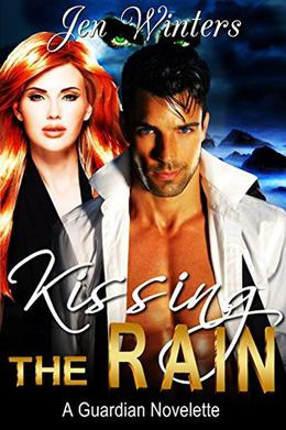 Kissing the Rain (The Guardian Novels #0.5)